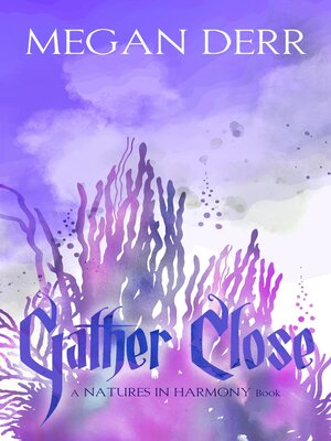 cover image of Gather Close